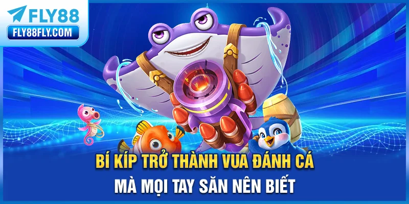 Vua Đánh Cá