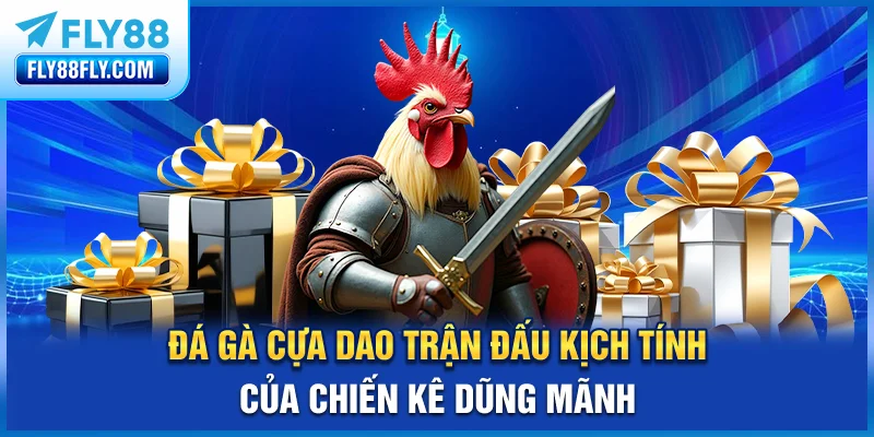 đá gà cựa dao