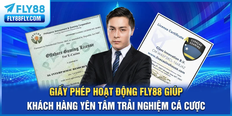 Giấy phép hoạt động FLY88 giúp khách hàng yên tâm trải nghiệm cá cược